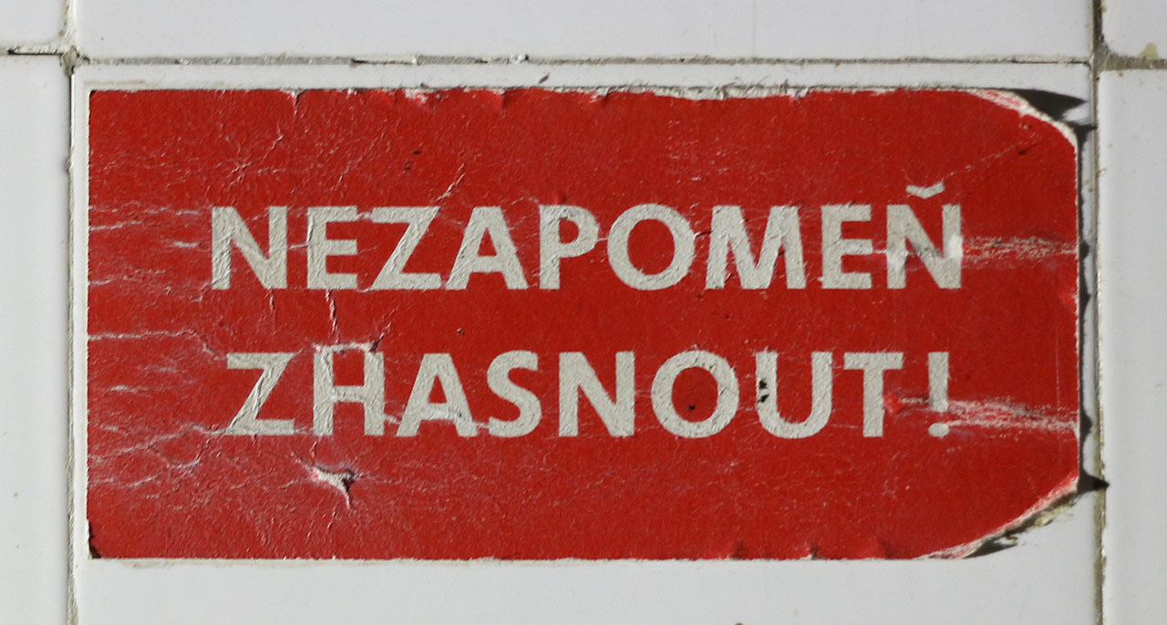 Nezapomeň zhasnout!